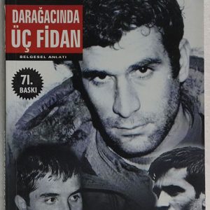 Darağacında Üç Fidan