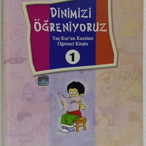 Dinimizi Öğreniyoruz, Yaz Kuran Kursları Öğrenci Kitabı