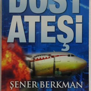 Dost Ateşi