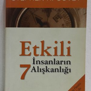Etkili İnsanların Yedi Alışkanlığı