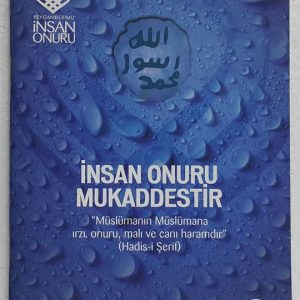 İnsan Onuru Mukaddestir