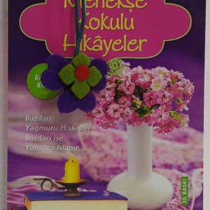 menekşe kokulu hikayeler