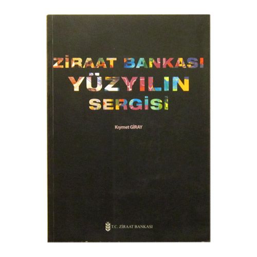 Ziraat Bankası Yüzyılın Sergisi